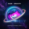 KAZE - Gravity (OriginalMix)