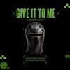 TIMBALAND - GIVE IT TO ME [SHNEAKY]