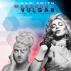 Madonna Feat. Sam - Vulgar (Enrry Senna Remix)