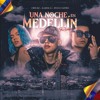 Cris Mj Karol G Y Ryan Castro - Una Noche En Med