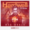 Hardwell  - Mad World (N Marc Remix)