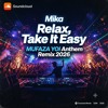 Mika - Relax, Take It Easy (MUFAZA YOI Anthem Re