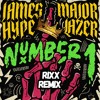 Number 1 (Rixx Remix) - James Hype, Major Lazer