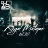 Royal Mix-tape Vol.10 - Dj Abi (Free Download)