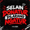 SELAIN DONATUR DILARANG NGATUR BKB