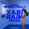 Aitana - Superestrella (Xabi Rain Mash)