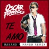 TE AMO - MAKANO (MAMBO REMIX)