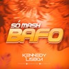 KENNEDY LISBOA - SÓ MASH BAFOO - VOL.01