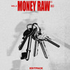 MONEY RAW #2