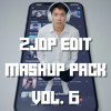 2JDP Edit Mashup Pack Vol.6 last Pack For 2025