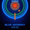 Blue Monday (Kirah rmx) FREEDOWNLOAD