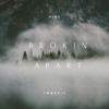 Brokin Apart DOWNLOAD