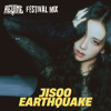 JisooEarthquake(ReVine Festival Mix)