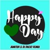 Deejay Telio - Happy Day (Jamituh & Dj Dilcio)