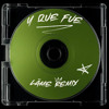 Y Que Fue (LÄME BAILE FUNK REMIX)