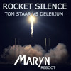 Tom Staar vs Delerium - Rocket Silence