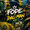 FODE X DALI (ZABSS EDIT)