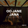 Oo Jane Jana (Bolly Speed) - DJ NUKLR