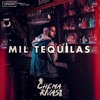 Chema Rivas - Mil Tequilas (Juan López Extended
