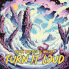 Turn It Loud (Panca Borneo & Whizpr Edit)