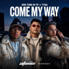 COME MY WAY (AFONIX MIXMASH)