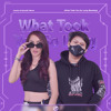 What Took You So Long  (Loveta & Ryuzaki Rama)