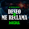 Deseo X Me Reclama