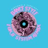 Dance Style (FUK D' SYSTEM Remix)