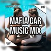 Mafia Car Music Mix #87 🚓 | OCTOBER 2026