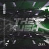 BLVX - THE RUSH [FREE DOWNLOAD]