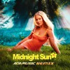 ZARA LARSSON - MIDNIGHT SUN (ADAMUSIC REMIX)