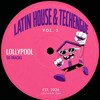 Latin House & Tech Vol. 5 🍇
