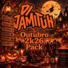 Jamituh Outubro 2k26 Pack