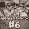 HIDDEN LEAF SESSION 6