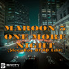One More Night (SleepBoy BPKB Edit)