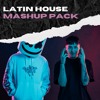 LATIN HOUSE MASHUP PACK OCTUBRE