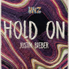 Justin Bieber - Hold On (VNZ 'HIPDUT' EDIT)
