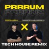 Cosculluela - Prrrum (Tech House Remix)