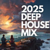 2025 Best Deep House Mix | Chill House