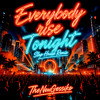 Everybody rise Tonight (Slap House Remix)