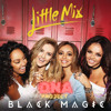 LittleMix, AllanN, JohnW - BLACK MAGIC 2k25 (DNA