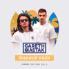 Gareth & Mastak | FREE SUMMER Mashup Pack Vol. 1