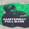 AMSTERBOY FULL BASS