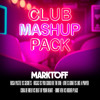 CLUB MASHUP PACK BY MARKTOFF