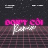 Don't Côi - RPT Orijinn x Ronboogz (Zang Remix)