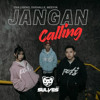 JANGAN CALLING [ SULVES EDIT ]