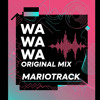 MARIO TRACK ORIGINAL MIX