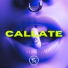 Callate (Ruben Del Moral Edit)