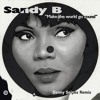 Sandy B - You Make The World Go Round (Percy Del