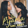 Becky G, Natti - Pijama (Saac Baley Extended)